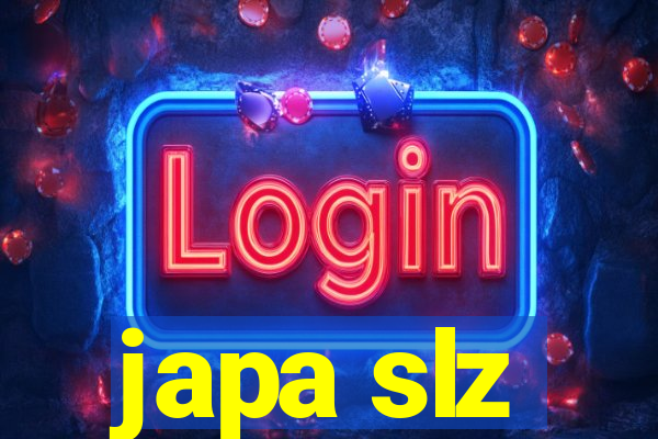 japa slz